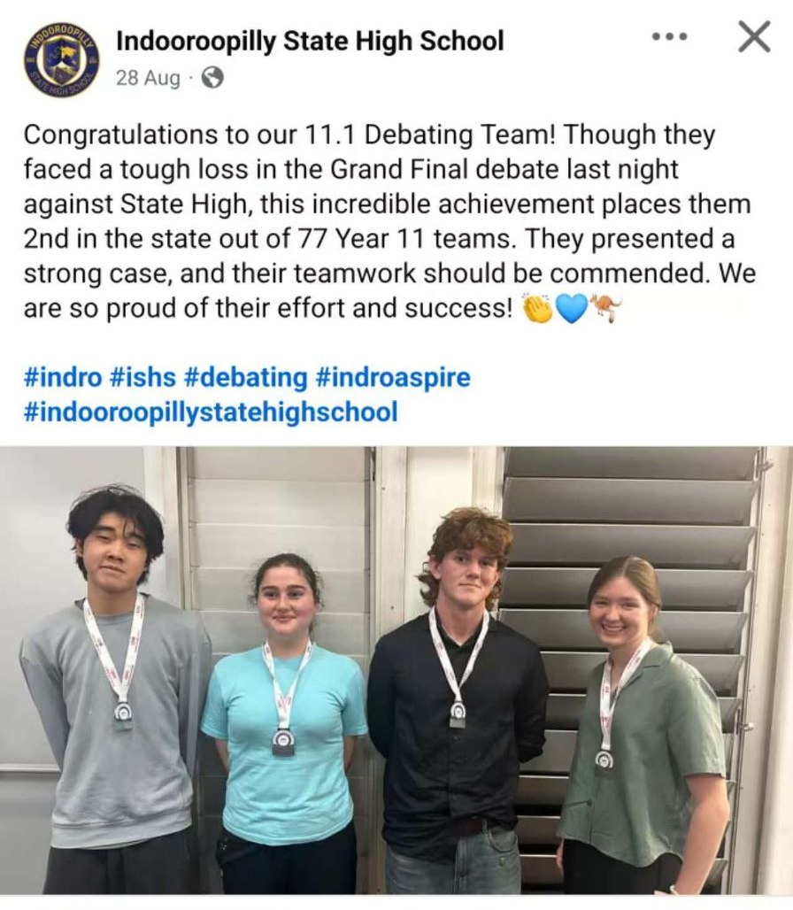 Indooroopilly State High School Facebook post congratulating the 11.1 debating team on placing 2nd in the state
